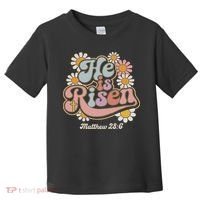 He Is Risen Groovy Retro Style For Christian Easter Toddler T-Shirt thumb 0