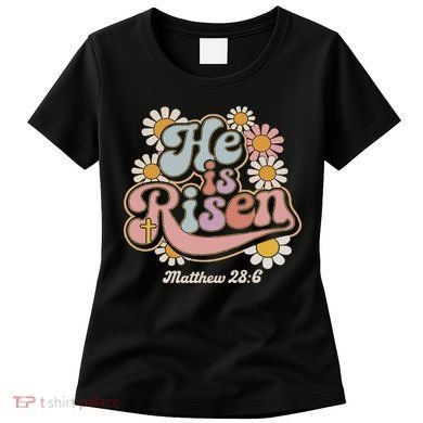 He Is Risen Groovy Retro Style For Christian Easter Women's T-Shirt