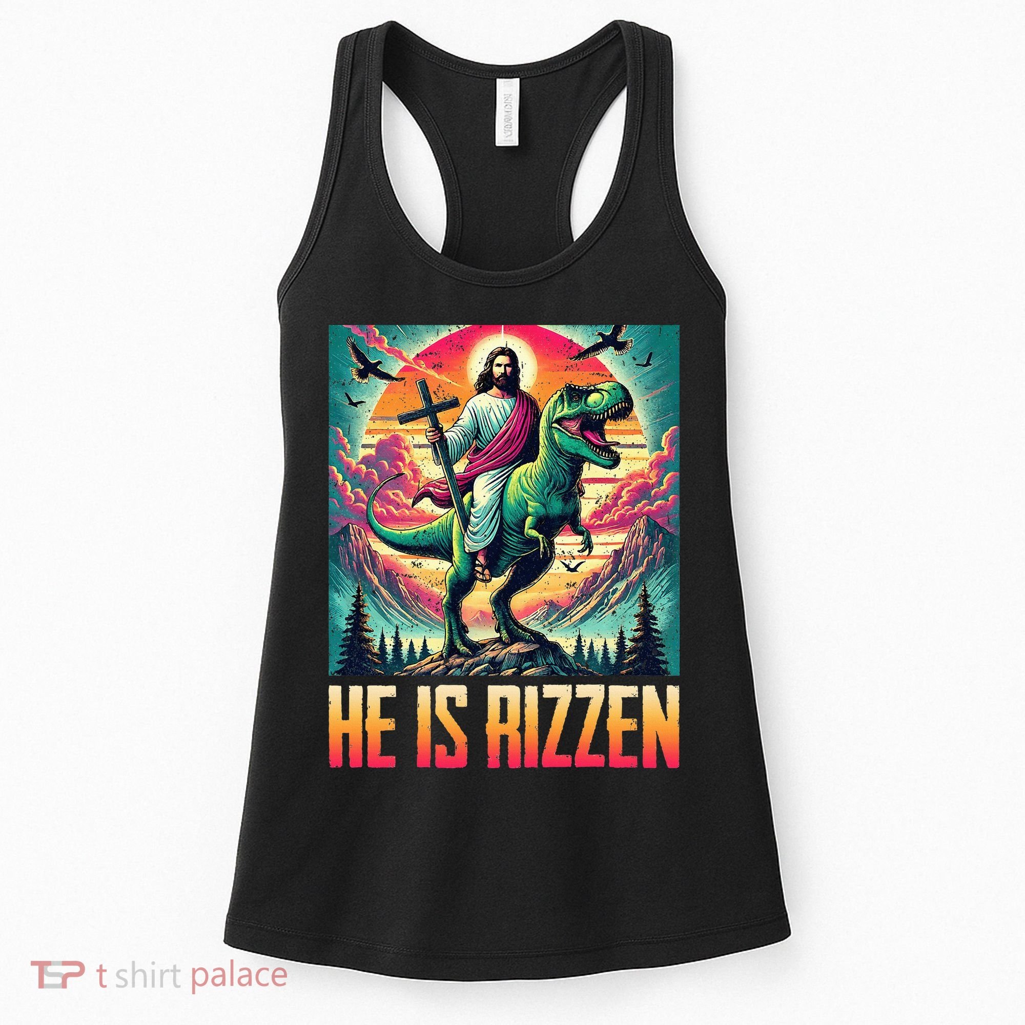 He Is Rizzen Jesus Riding Trex Retro Christian Dinosaur Women's Tank Top