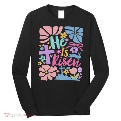 He Is Risen Easter Cross Coquette Jesus Christian Religious Long Sleeve Shirt
