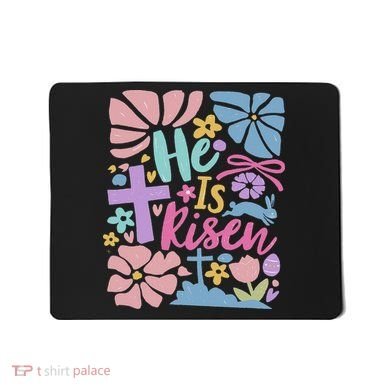 He Is Risen Easter Cross Coquette Jesus Christian Religious Mousepad