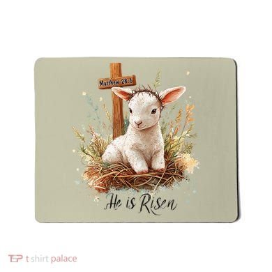 He Is Risen Lamb Matthew 286 Christian Jesus Bible Verses Mousepad