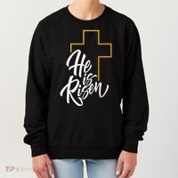 He Is Risen Easter Sunday Women's Sweatshirt thumb 0