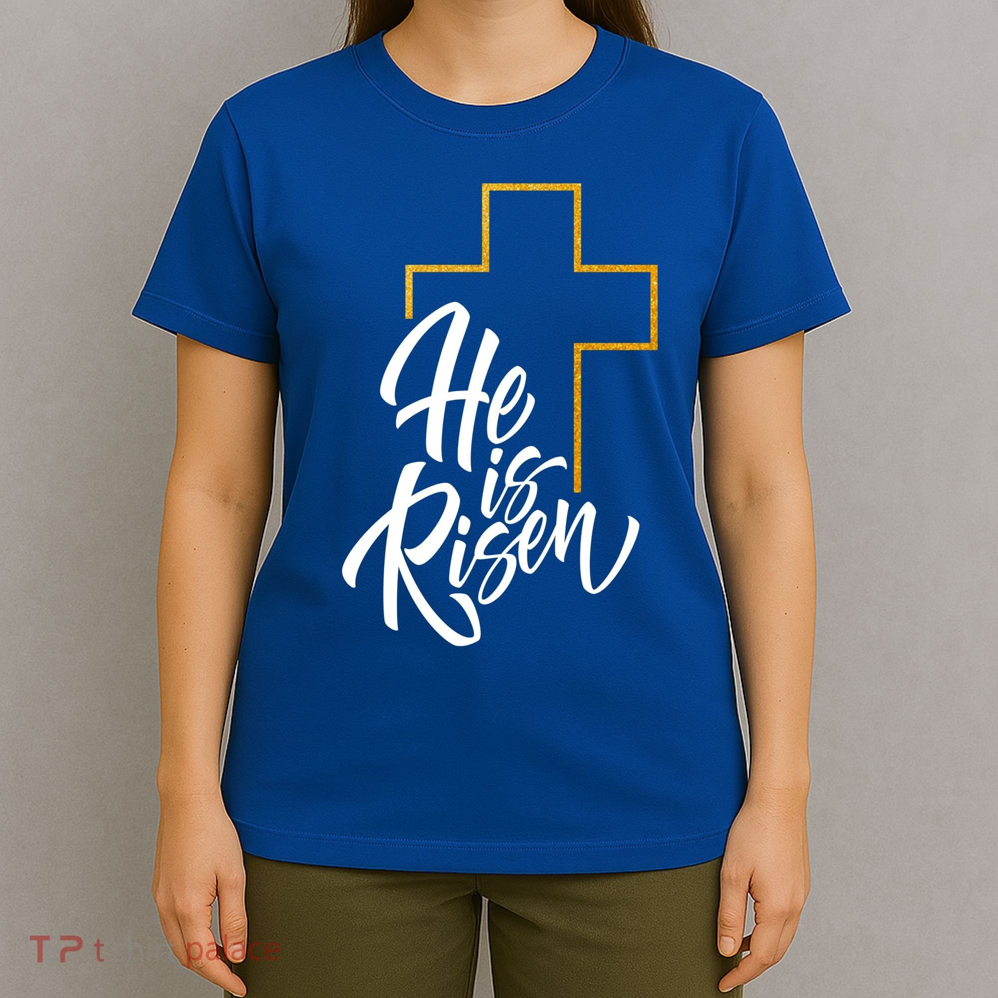He Is Risen Easter Sunday T-Shirt
