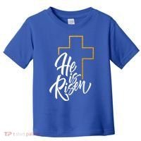 He Is Risen Easter Sunday Toddler T-Shirt thumb 0