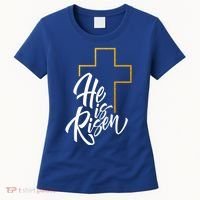 He Is Risen Easter Sunday Women's T-Shirt thumb 0