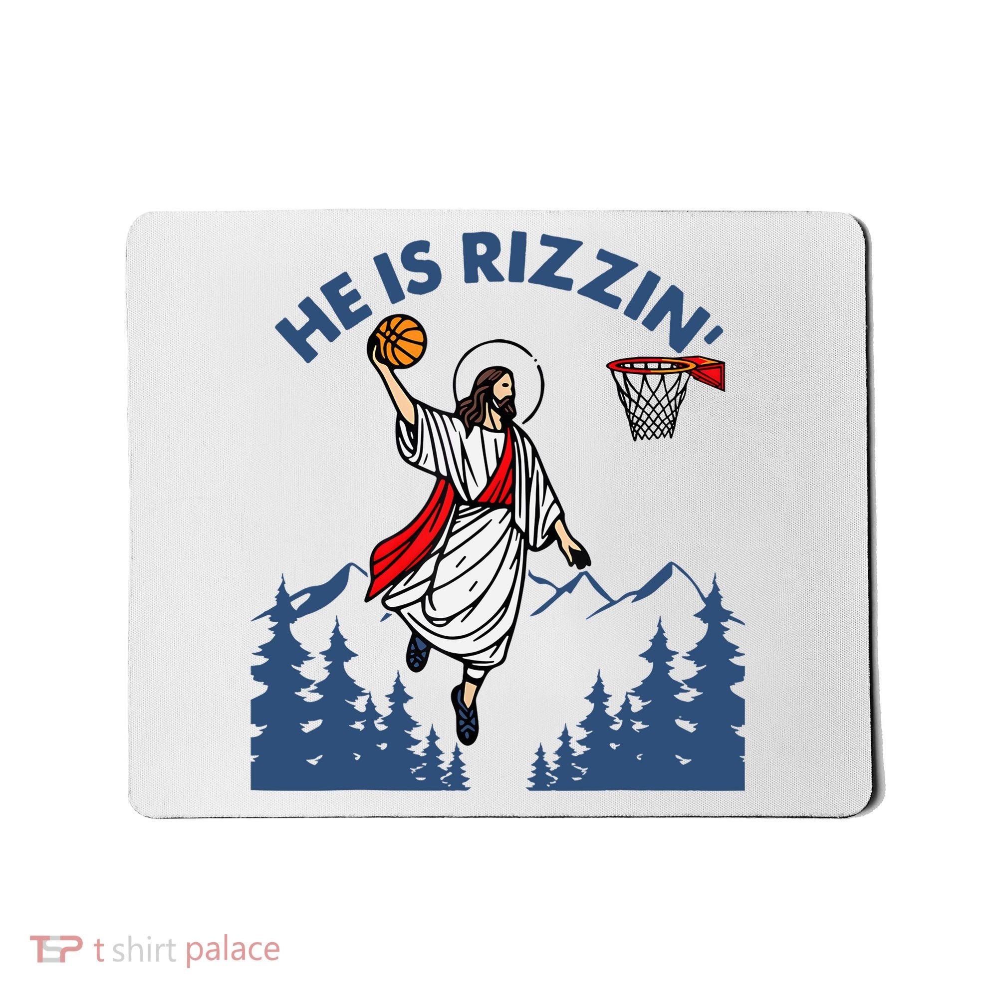 He Is Rizzin Jesus Basketball Easter Religious Mousepad