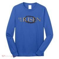 He Is Risen Jesus Christ Easter Long Sleeve Shirt thumb 0