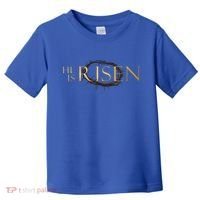 He Is Risen Jesus Christ Easter Toddler T-Shirt thumb 0