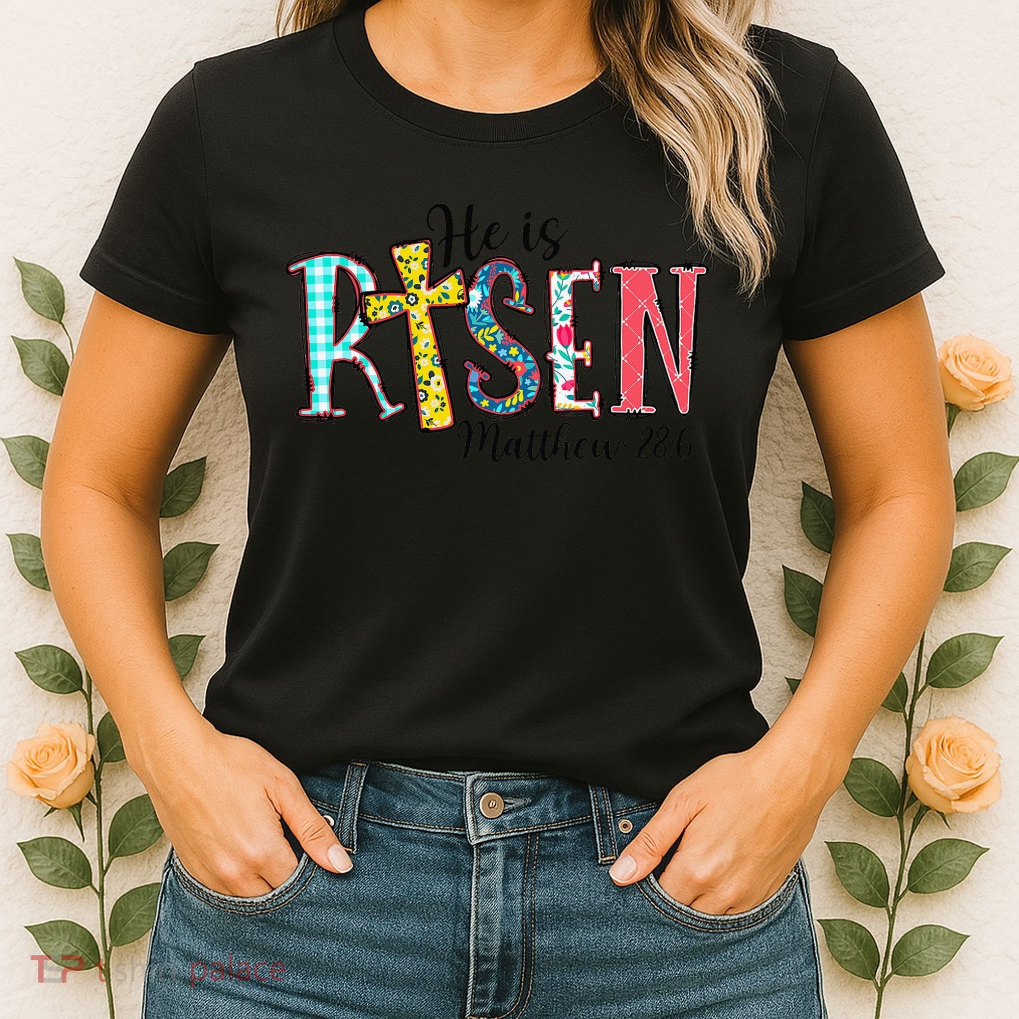 He Is Risen Matthew 286 Jesus Christian Bible Verse Women's T-Shirt