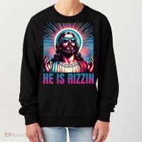 He Is Rizzin Jesus Is Rizzen Women's Sweatshirt thumb 0
