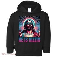 He Is Rizzin Jesus Is Rizzen Toddler Hoodie thumb 0