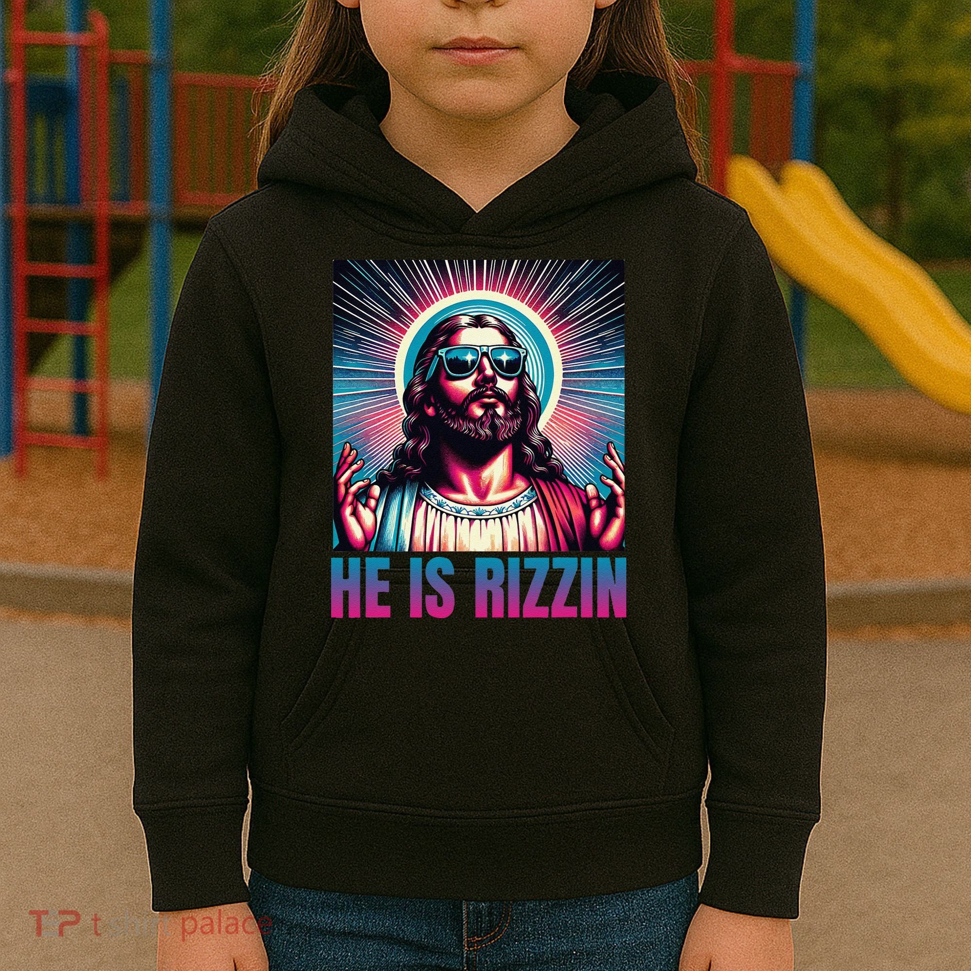 He Is Rizzin Jesus Is Rizzen Kids Hoodie