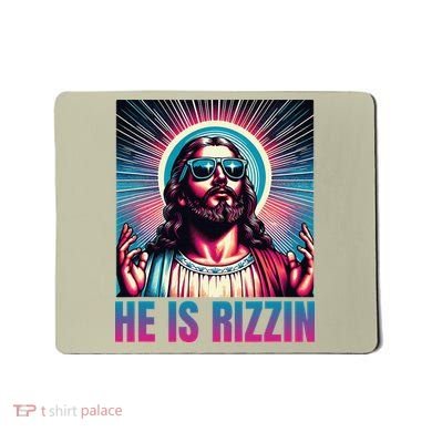 He Is Rizzin Jesus Is Rizzen Mousepad