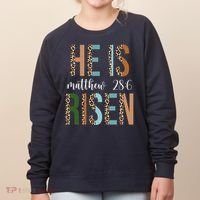 He Is Risen Matthew Bible Verse Women's Sweatshirt thumb 0