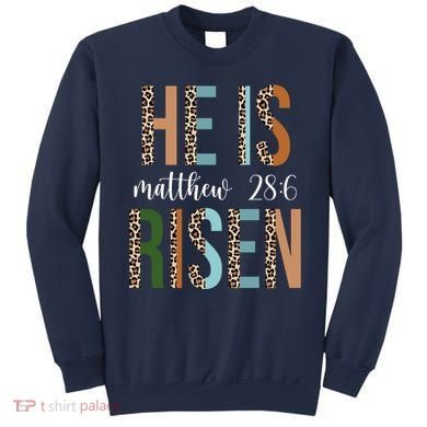 He Is Risen Matthew Bible Verse Sweatshirt