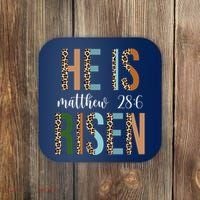 He Is Risen Matthew Bible Verse Coaster thumb 0