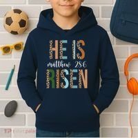 He Is Risen Matthew Bible Verse Kids Hoodie thumb 2