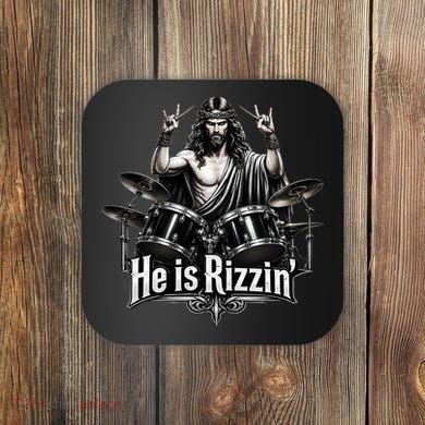 He Is Rizzin' Drummer Jesus Rocks Coaster