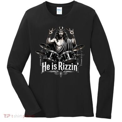 He Is Rizzin' Drummer Jesus Rocks Women's Long Sleeve Shirt