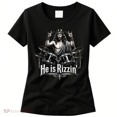 He Is Rizzin' Drummer Jesus Rocks Women's T-Shirt