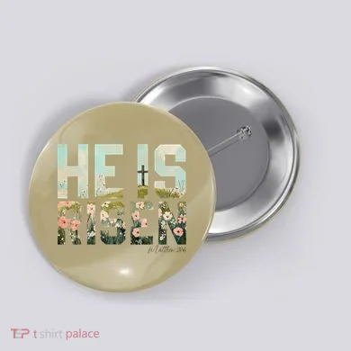 He Is Risen Boho Easter Christian Jesus Gift Button