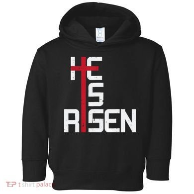 He Is Risen Cross Jesus Easter Christian Religious Men Teens Toddler Hoodie
