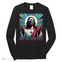 He Is Rizzin Happy Easter Day Jesus Is Risen Long Sleeve Shirt thumb 0