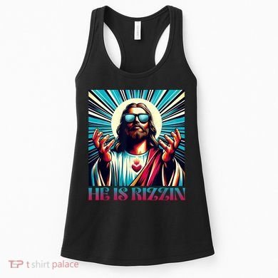 He Is Rizzin Happy Easter Day Jesus Is Risen Women's Tank Top