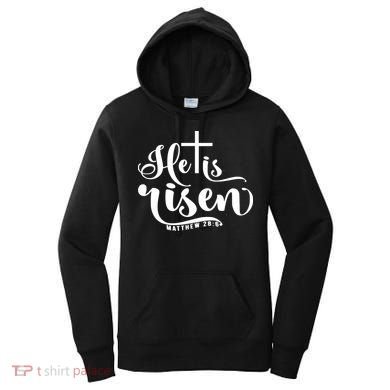 He Is Risen Matthew 28:6 Easter Cross Women's Hoodie