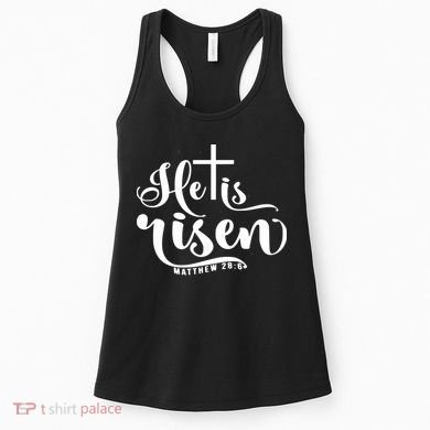 He Is Risen Matthew 28:6 Easter Cross Women's Tank Top