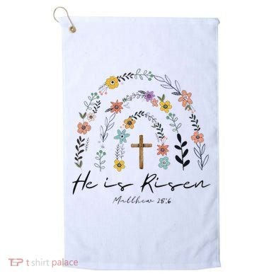 He Is Risen Christian Floral Jesus Easter Golf Towel
