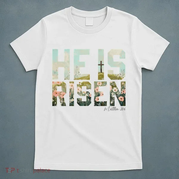 He Is Risen Boho Easter Christian Jesus T-Shirt