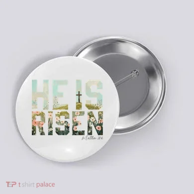 He Is Risen Boho Easter Christian Jesus Button