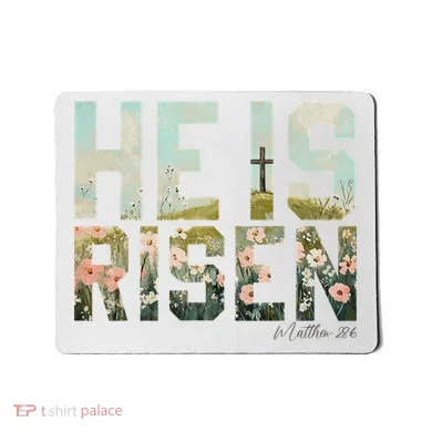He Is Risen Boho Easter Christian Jesus Mousepad