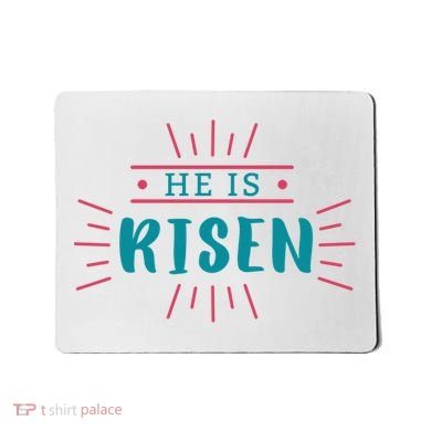 He Is Risen Easter Jesus Mousepad