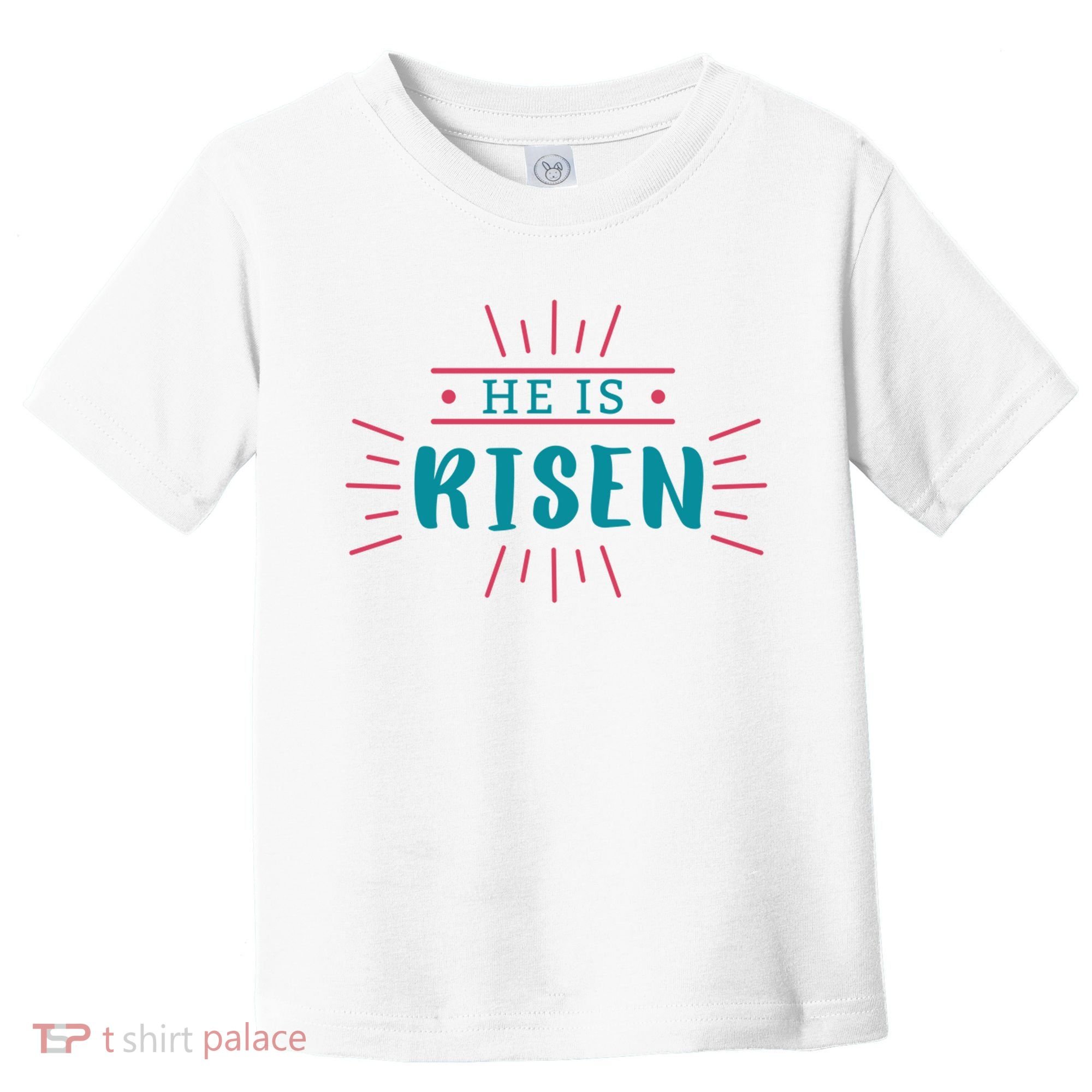 He Is Risen Easter Jesus Toddler T-Shirt