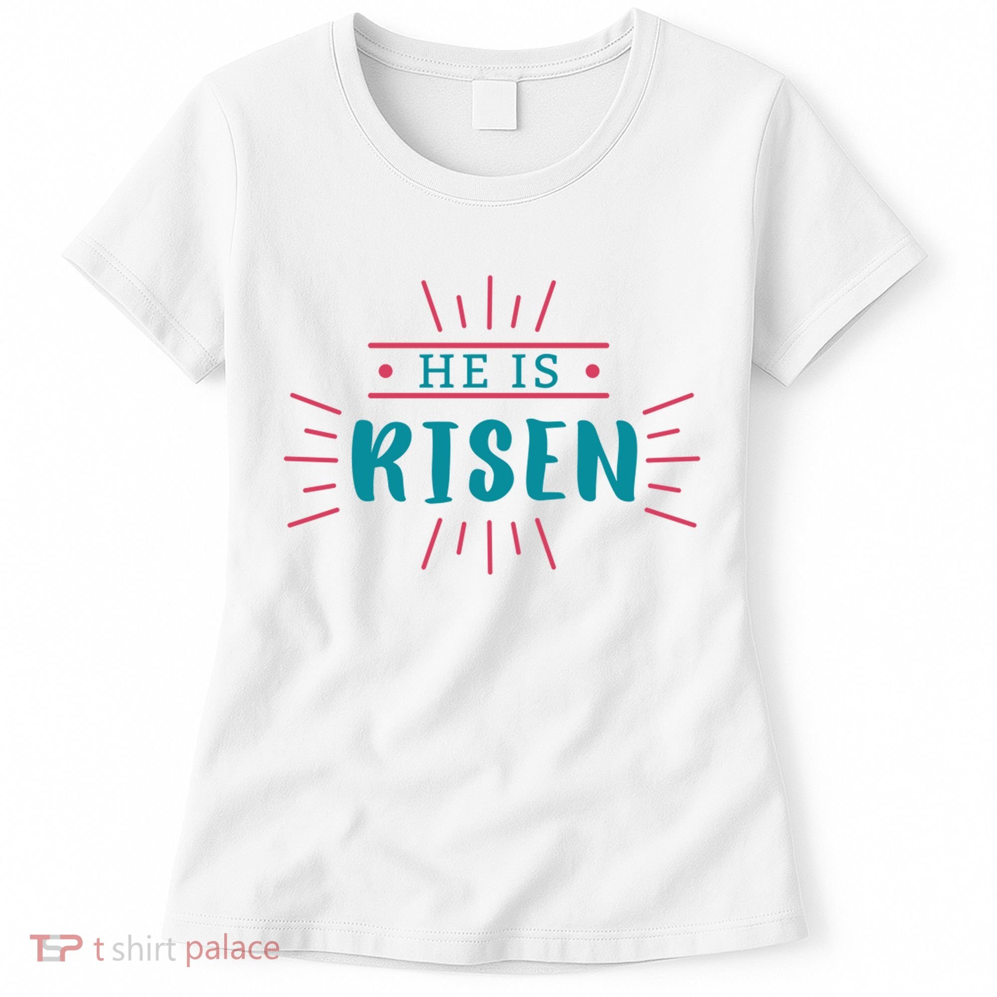 He Is Risen Easter Jesus Women's T-Shirt