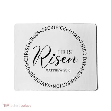 He Is Risen Matthew Easter Verse Mousepad