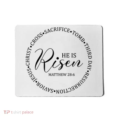 He Is Risen Matthew Easter Verse Mousepad