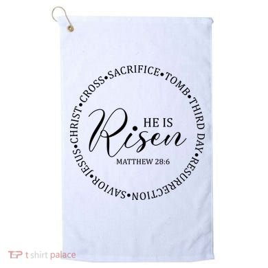 He Is Risen Matthew Easter Verse Golf Towel