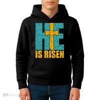 He Is Risen Jesus Christ Christian Kids Hoodie thumb 4