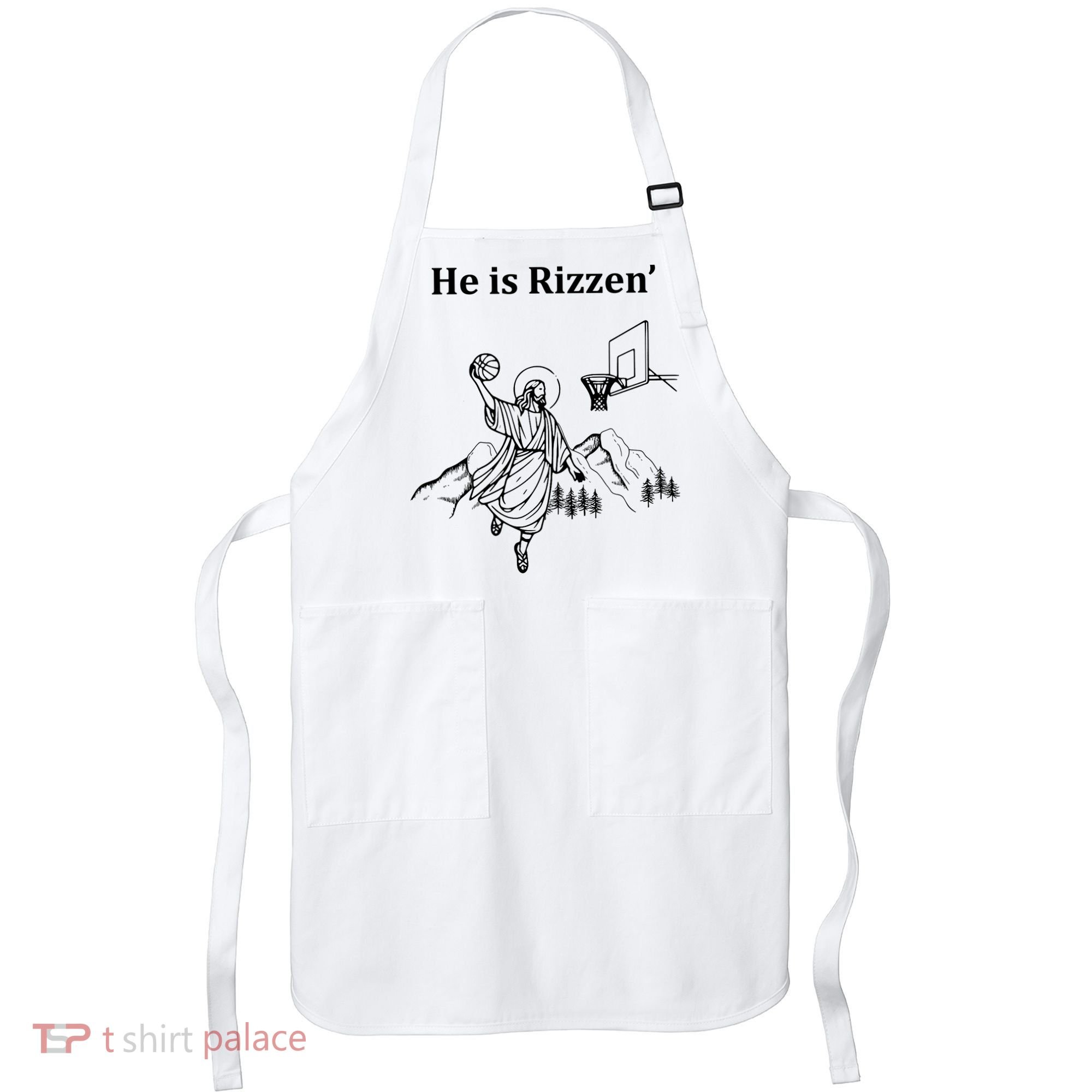 He Is Rizzen Jesus Christ He Has Risen Basketball Dunking Apron