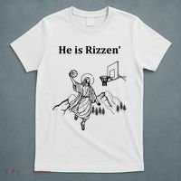 He Is Rizzen Jesus Christ He Has Risen Basketball Dunking T-Shirt thumb 5