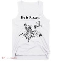 He Is Rizzen Jesus Christ He Has Risen Basketball Dunking Tank Top thumb 0