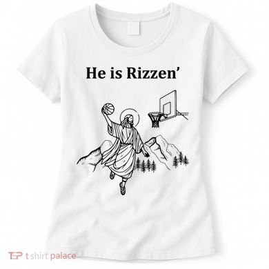 He Is Rizzen Jesus Christ He Has Risen Basketball Dunking Women's T-Shirt