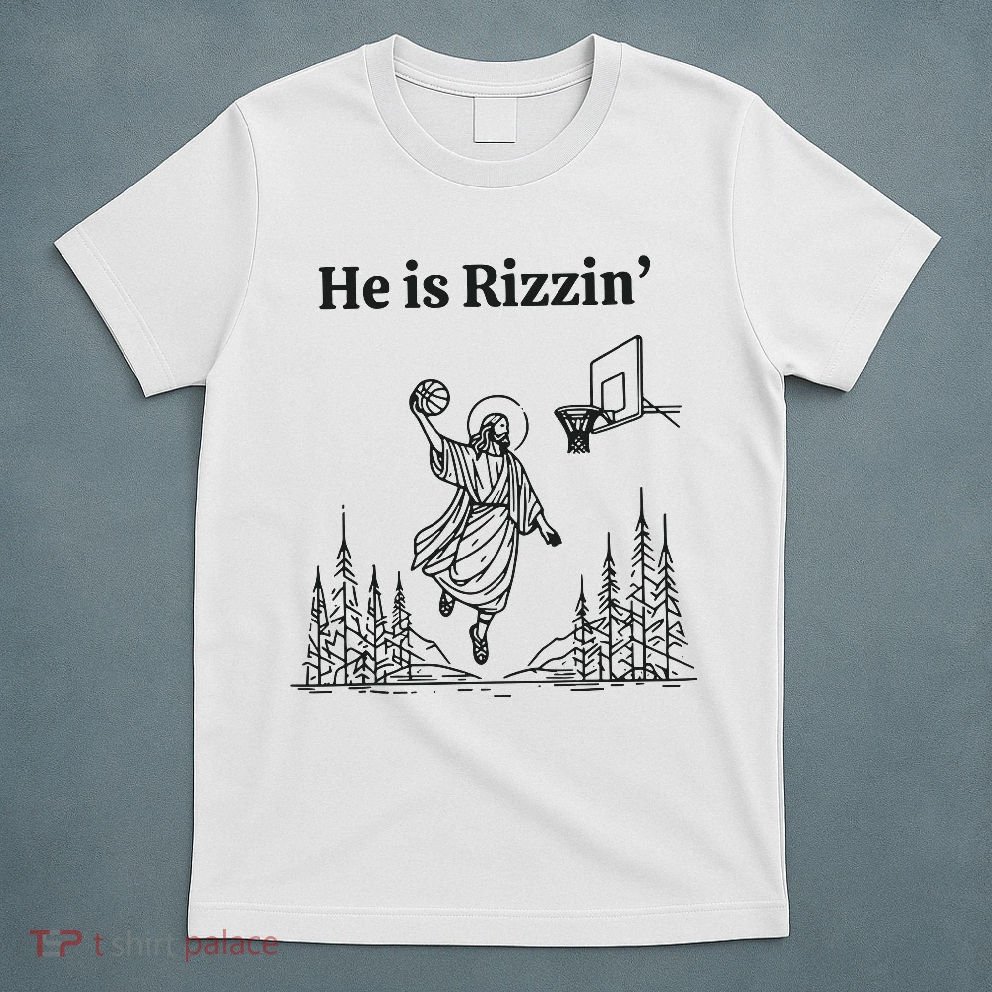 He Is Rizzen Basketball T-Shirt