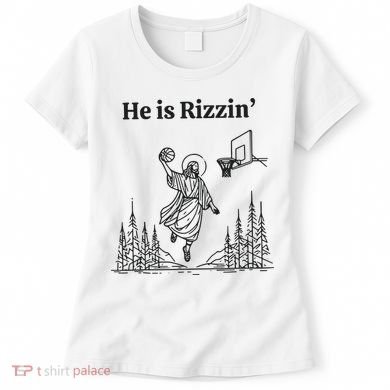 He Is Rizzen Basketball Women's T-Shirt