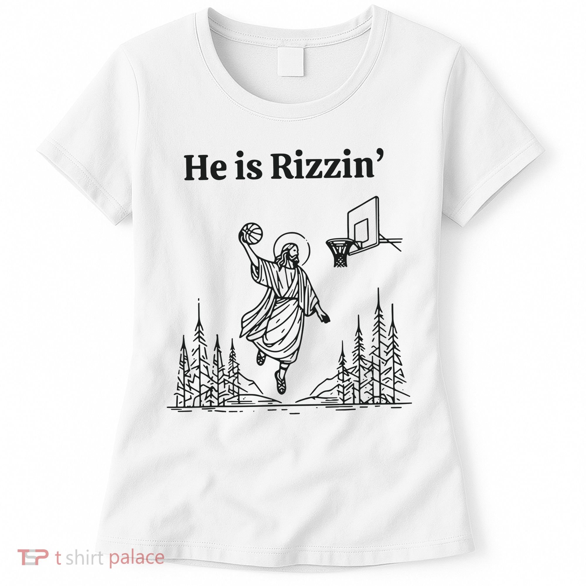 He Is Rizzen Basketball Women's T-Shirt
