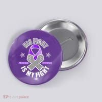 His Fight Is My Fight Alzheimer's Awareness Button thumb 0